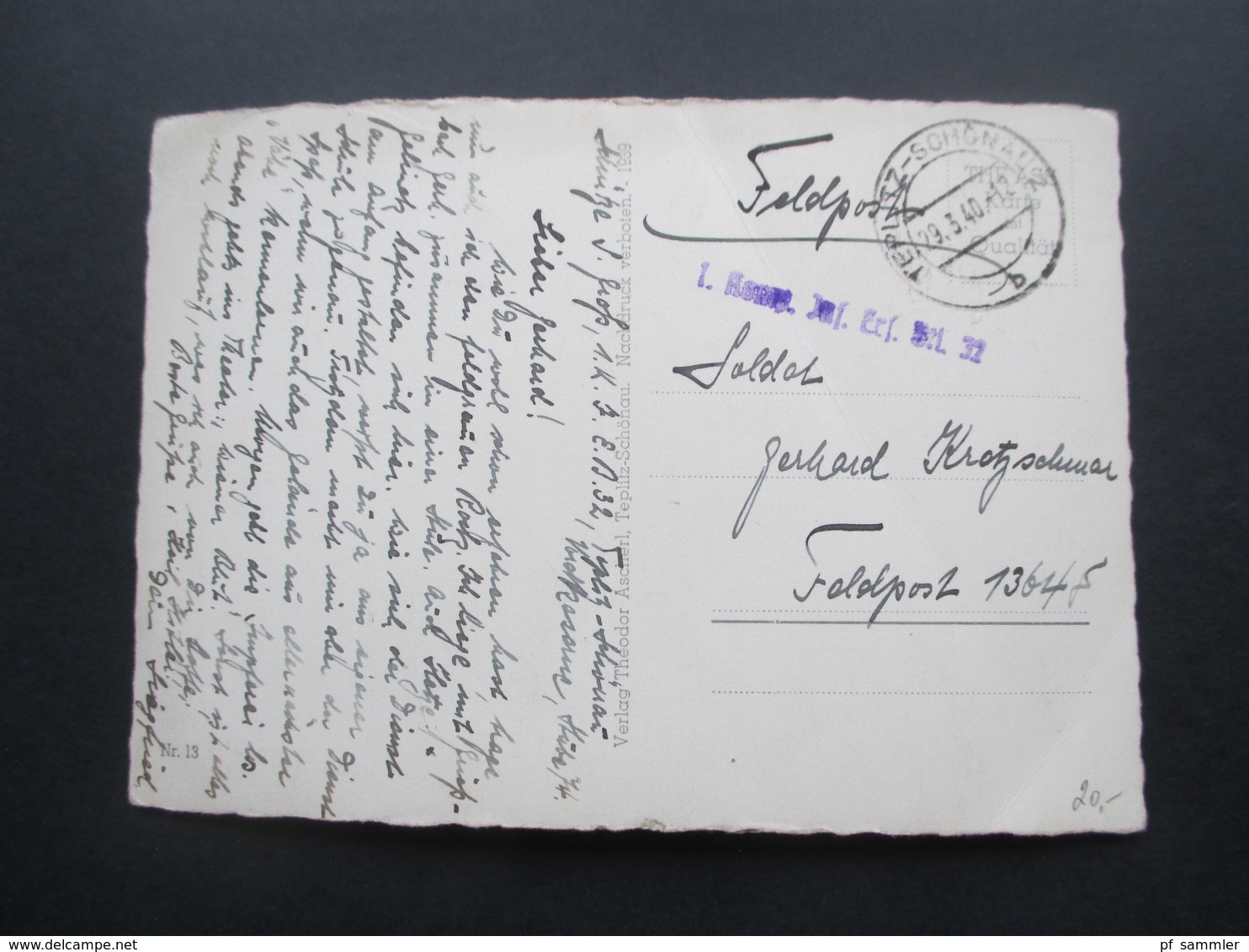 DR / Sudetenland Feldpost 2. WK 1940 AK Bad Teplitz Schönau Truppenstempel L1 1. Komp. Inf.Ers. Btl. 32 Schütze / Kasern - Sudetenland