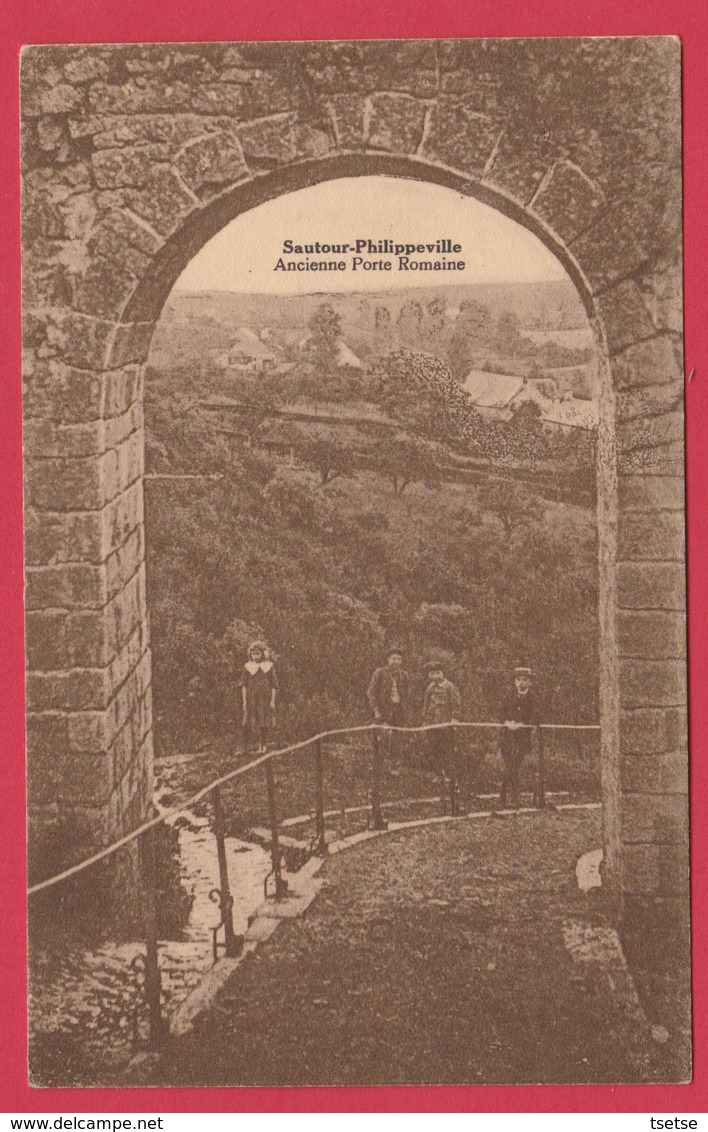 Sautour -Ancienne Porte Romaine ... Groupe D'enfant , Couleur Cépia - 1931( Voir Verso ) - Philippeville