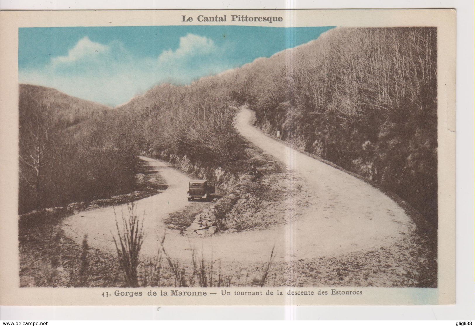 CPA-15-Cantal- Gorges De La MARONNE- Un Tournant De La Descente Des Estourocs- - Autres & Non Classés