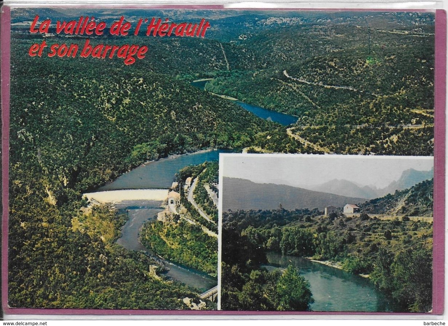 34.- LA VALLEE DE L' HERAULT ET SON BARRAGE - Otros & Sin Clasificación