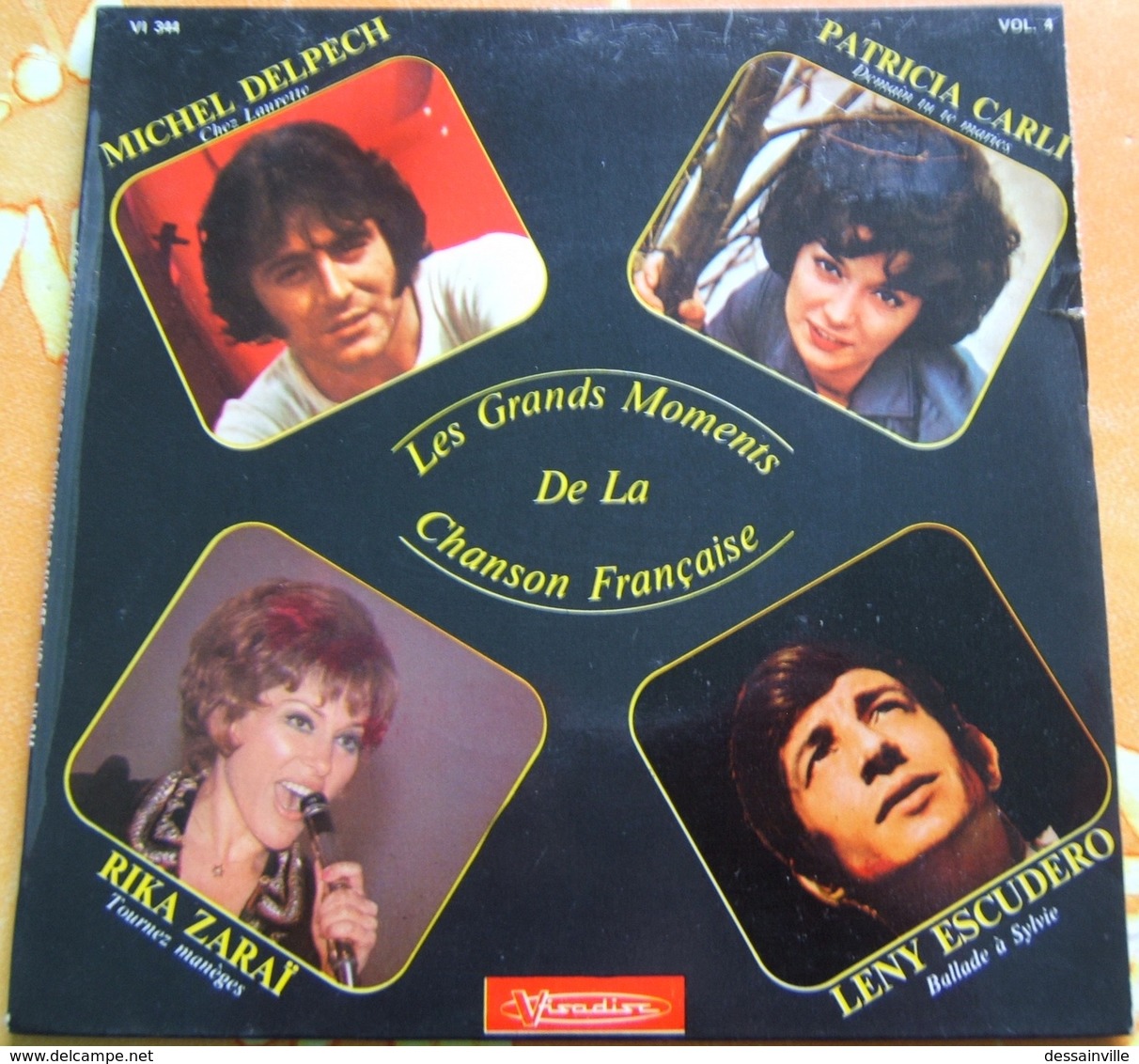 45 Tours VOLUME 4 - GRANDS MOMENTS CHANSON FRANCAISE - DELPECH CARLI ZARAÏ ESCUDERO - Compilations
