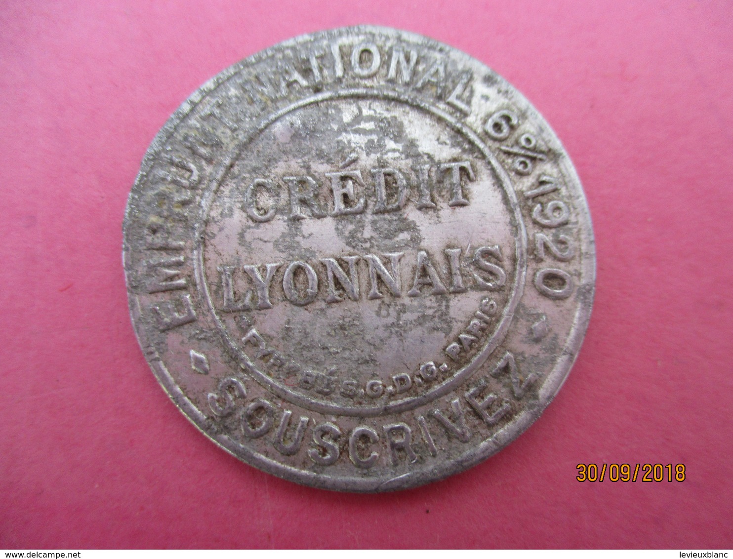 Jeton / CREDIT LYONNAIS/Emprunt National 6% 1920/Souscrivez/+ Timbre 5 C/ / 1920    MED298 - Monedas / De Necesidad