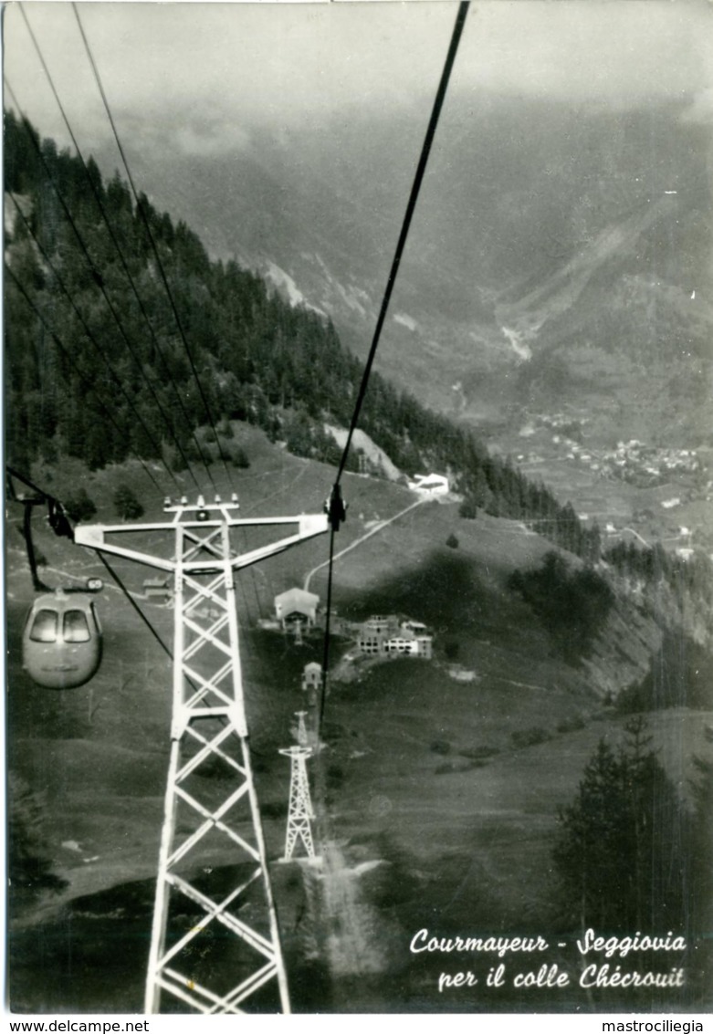 COURMAYEUR  AOSTA  Seggiovia Per Il Colle Chécrouit - Altri & Non Classificati