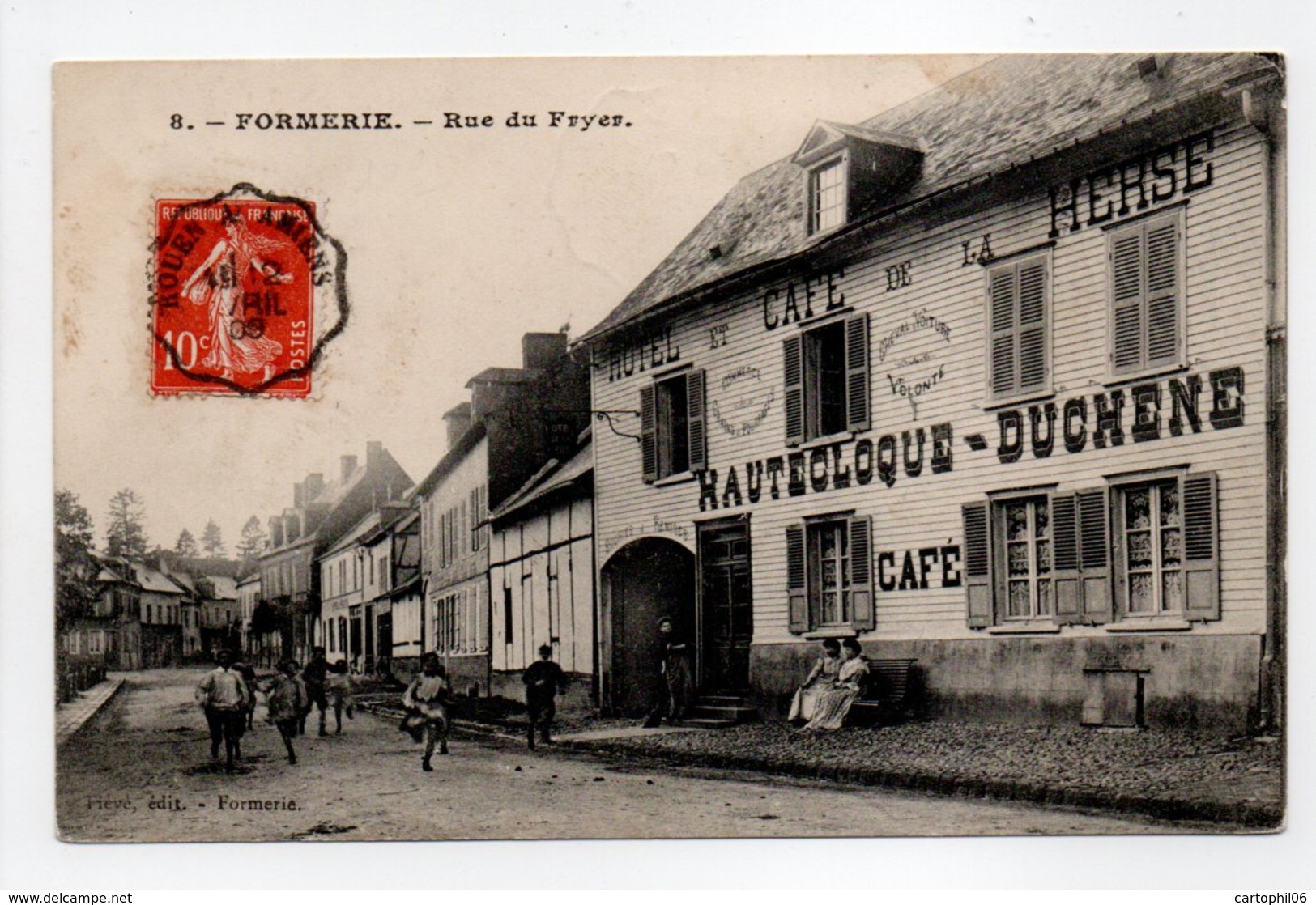 - CPA FORMERIE (60) - Rue Du Fryer 1909 (HOTEL ET CAFÉ DE LA HERSE - HAUTECLOQUE-DUCHENE) - - Formerie