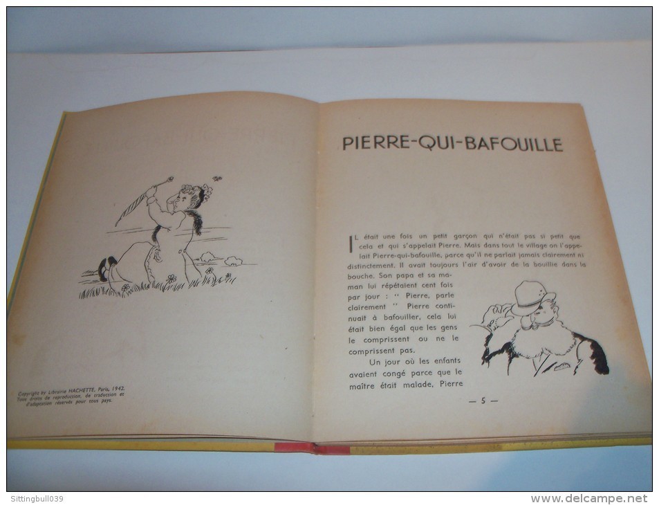 FALLADA Hans. PIERRE-QUI-BAFOUILLE. illust. de Pierre SIMON. EO + Jaquette. Hachette 1942. Silly Symphonies.