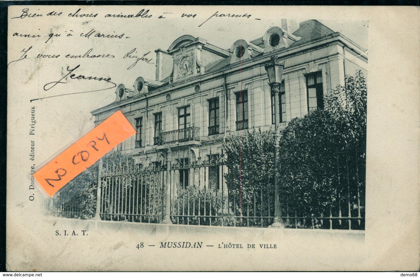 Mussidan  Hôtel De Ville Carte Pionnière 190....Ed S.I.A.T. O Domège CPA 24 Dordogne - Mussidan
