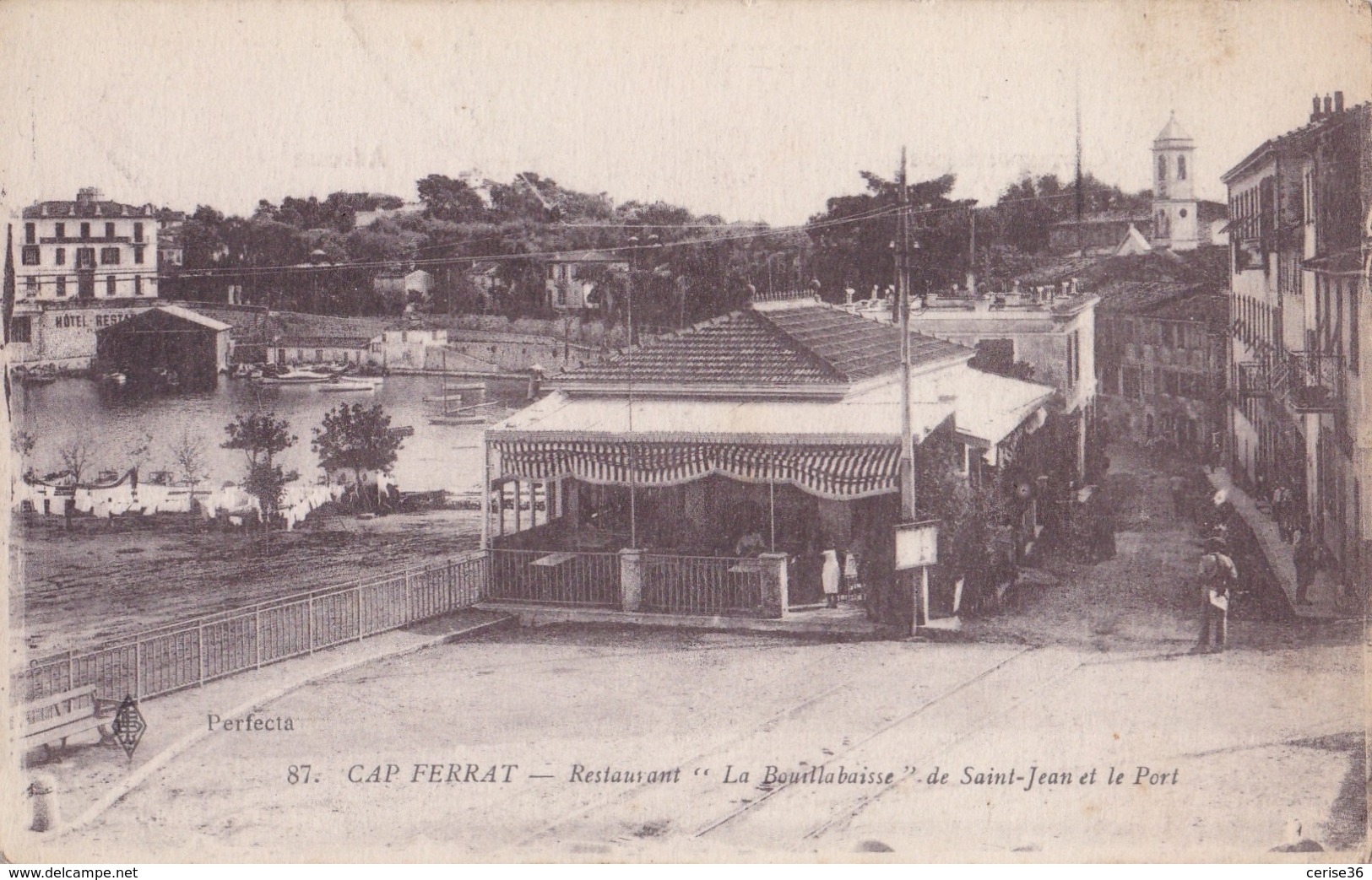 Cap Ferrat Restaurant " La Bouillabaise " De Saint-Jean Et Le Port Circulée En 1918 - Andere & Zonder Classificatie