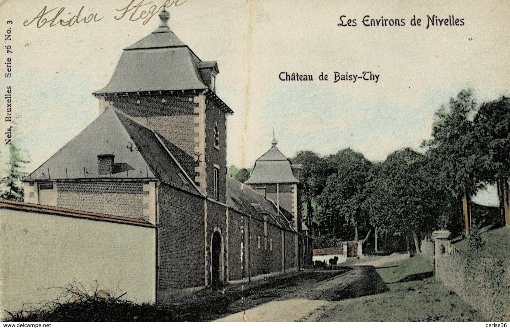 Château De Baisy-Thy Circulée En 190 ? - Nivelles