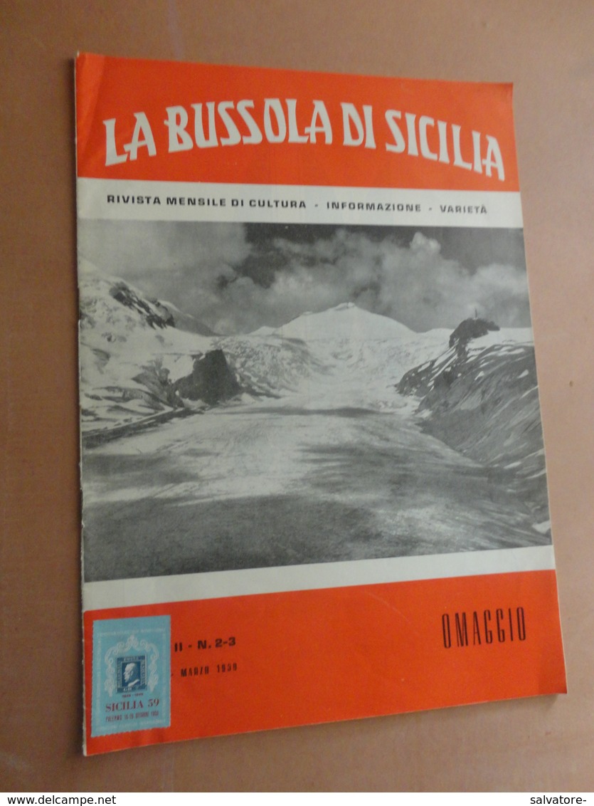 LA BUSSOLA DI SICILIA-RIVISTA MENSILE DI CULTURA-INFORMAZIONE-VARIETA'-ANNO II-N°2-3-FEBBRAIO- MARZO 1959- COPIA OMAGGIO - Art, Design, Décoration