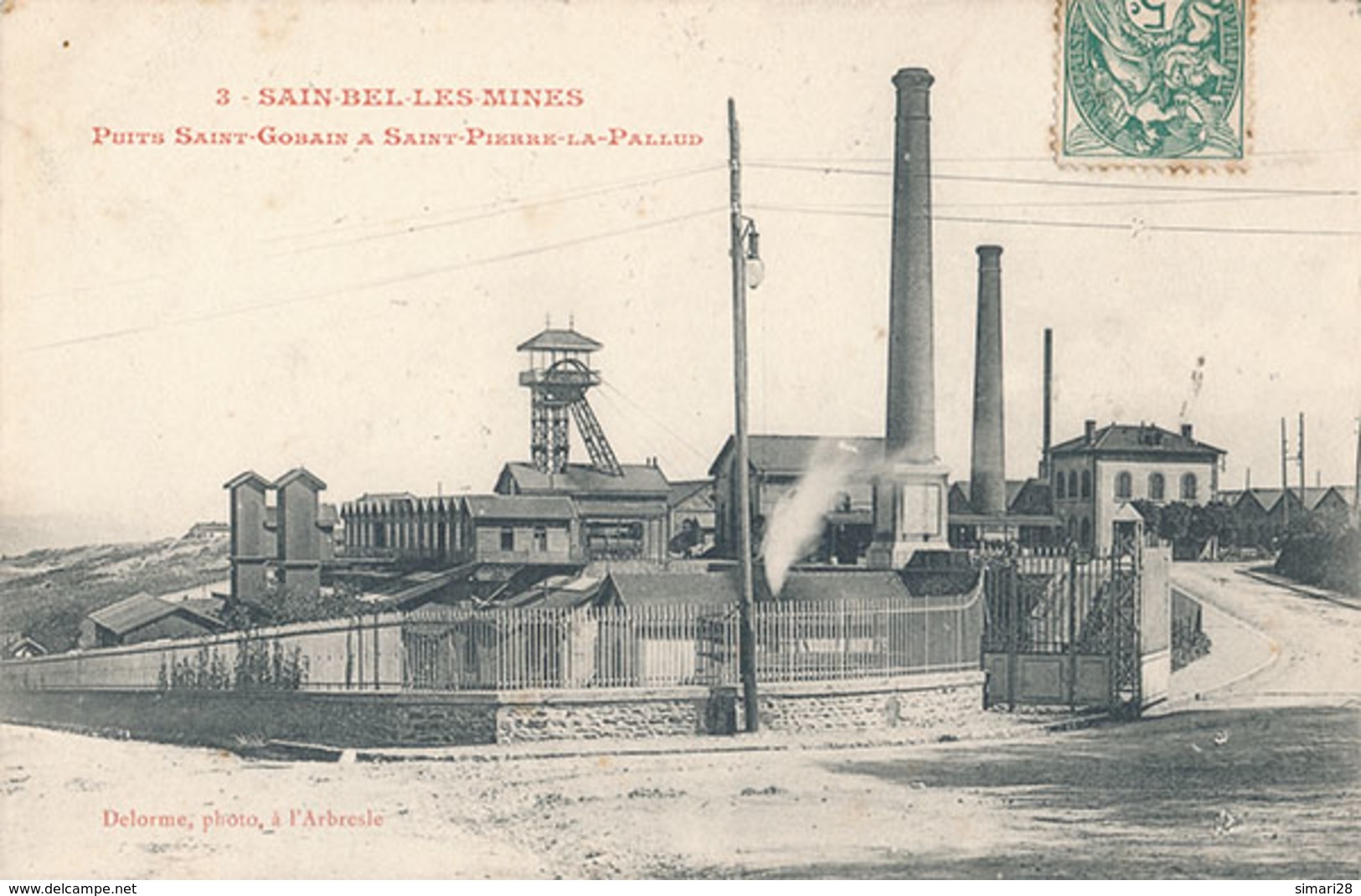 SAIN BEL LES MINES - N° 3 - PUITS SAINT GOBAIN A SAINT PIERRE LA PALLUD - Autres & Non Classés