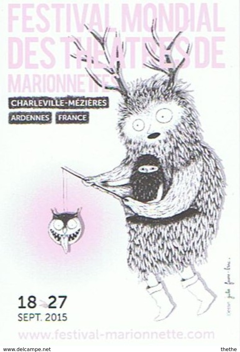 FESTIVAL MONDIAL DES THEATRES DE MARIONNETTES - CHARLEVILLE-MEZIERES -CP "Annonce" - Puppets
