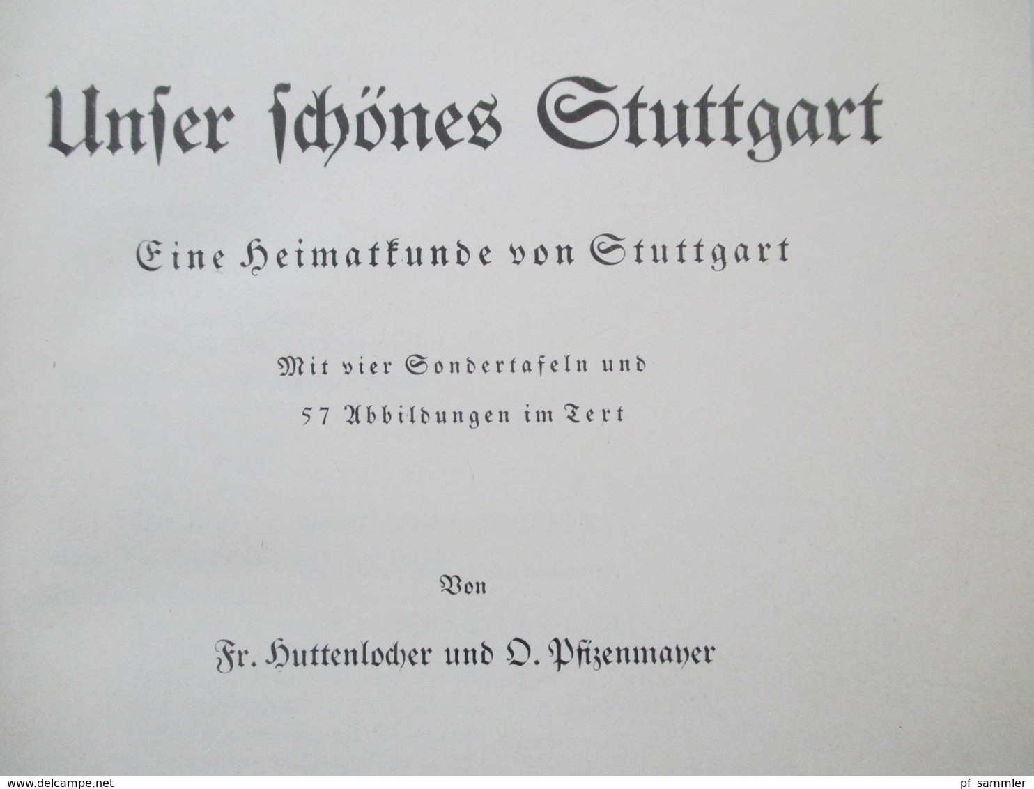 Sachbuch 1936 Unser Schönes Stuttgart Eine Heimatkunde Von Stuttgart 2. Auflage 1938 Sehr Guter Zustand! - 4. 1789-1914