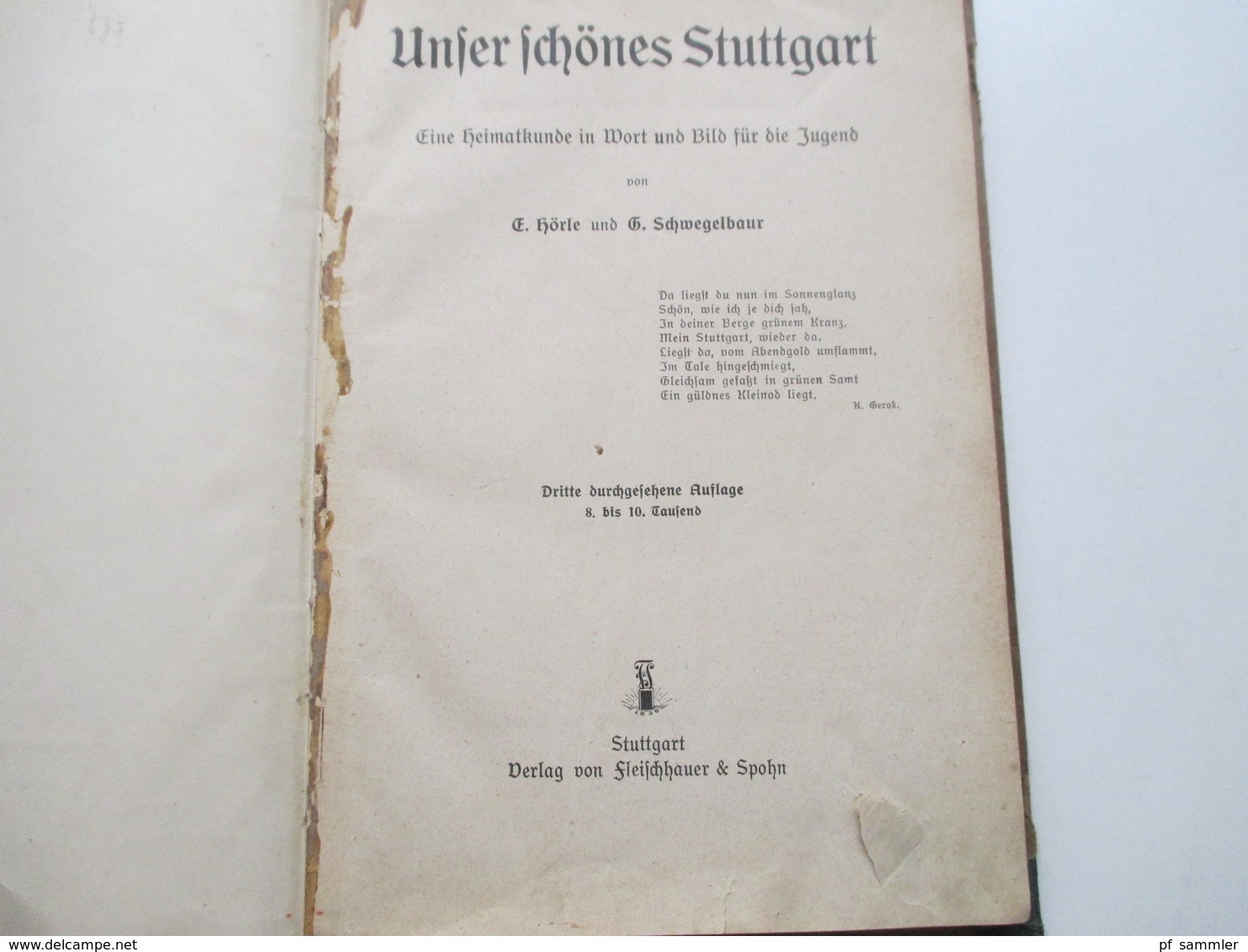 Sachbuch Um 1920 Unser Schönes Stuttgart Eine Heimatkunde In Wort Und Bild Für Die Jugend Von Hörle & Schwegelbaur - 4. Neuzeit (1789-1914)