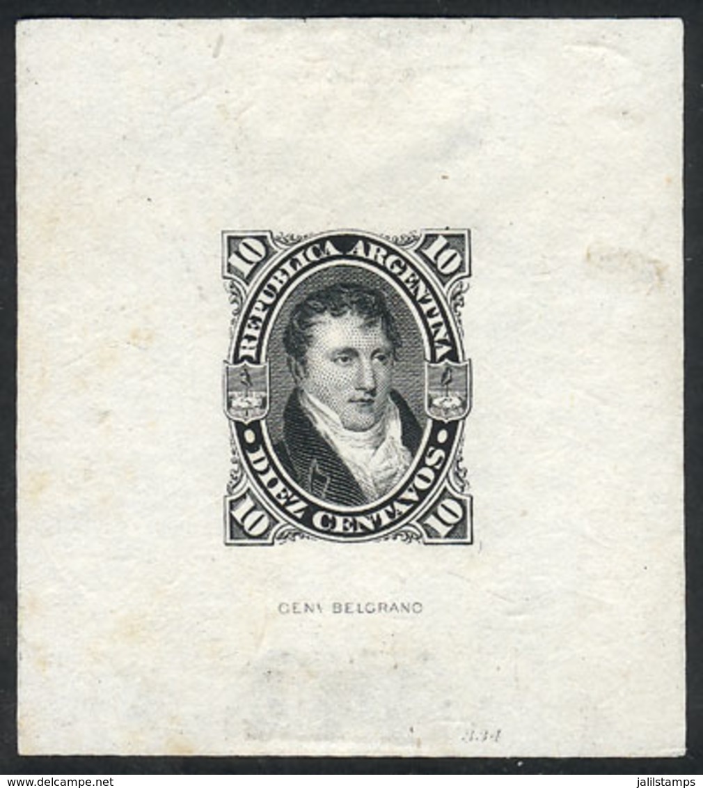 ARGENTINA: GJ.39, 1867 10c. Belgrano, DIE PROOF Printed In Black On Thin Paper, Very Fine Quality, Very Rare! - Sonstige & Ohne Zuordnung