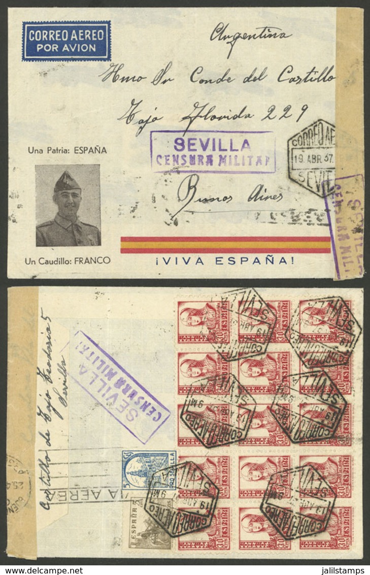 SPAIN: 19/AP/1937 Sevilla - Argentina, Airmail Cover With Patriotic Francoist Impression Sent By DLH With Nice Postage O - Briefe U. Dokumente