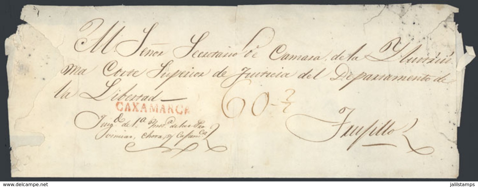 PERU: Official Folded Cover Sent To Trujillo In 1843, With Straightline Red CAXAMARCA Mark Very Well Applied, Minor Defe - Peru