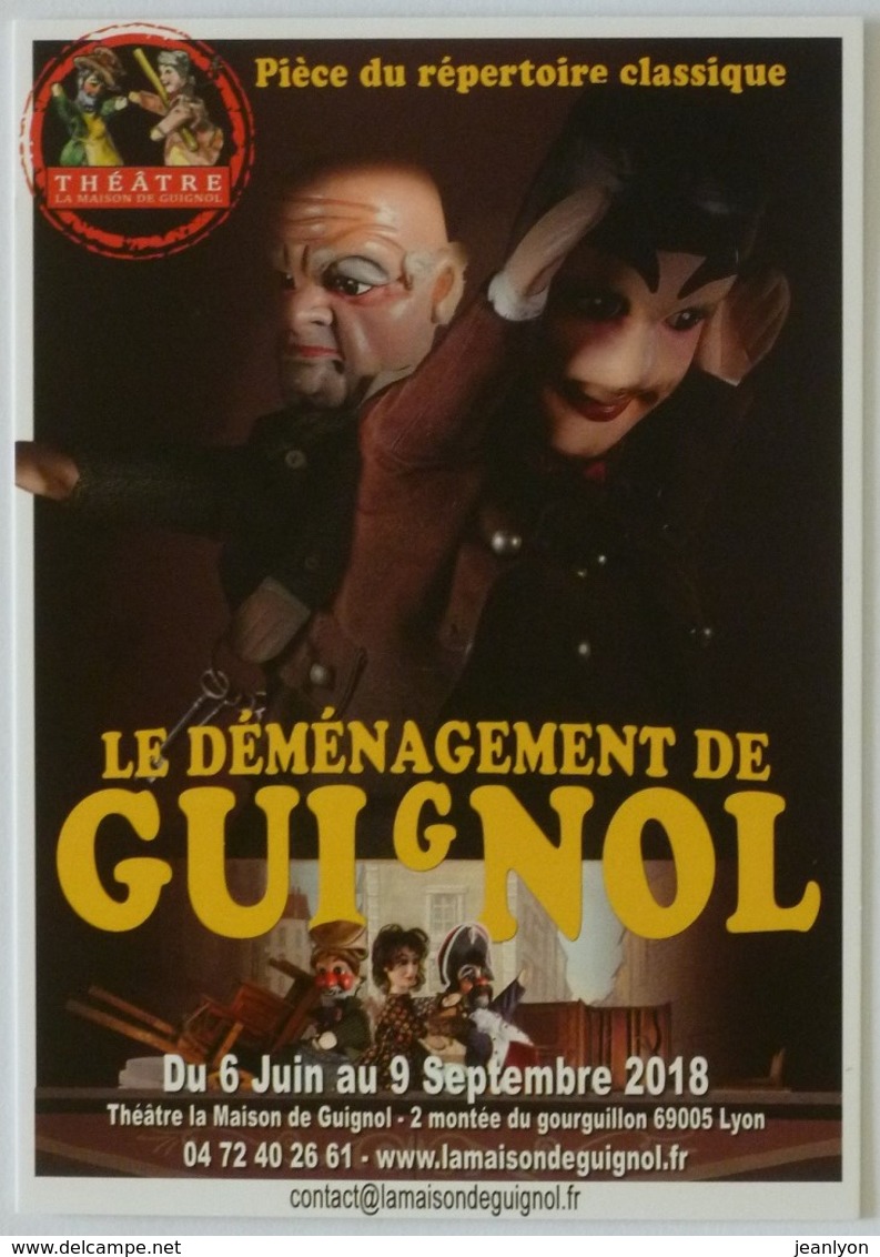 GUIGNOL DE LYON / MARIONNETTE - Déménagement De Guignol - Carte Publicitaire - Théâtre