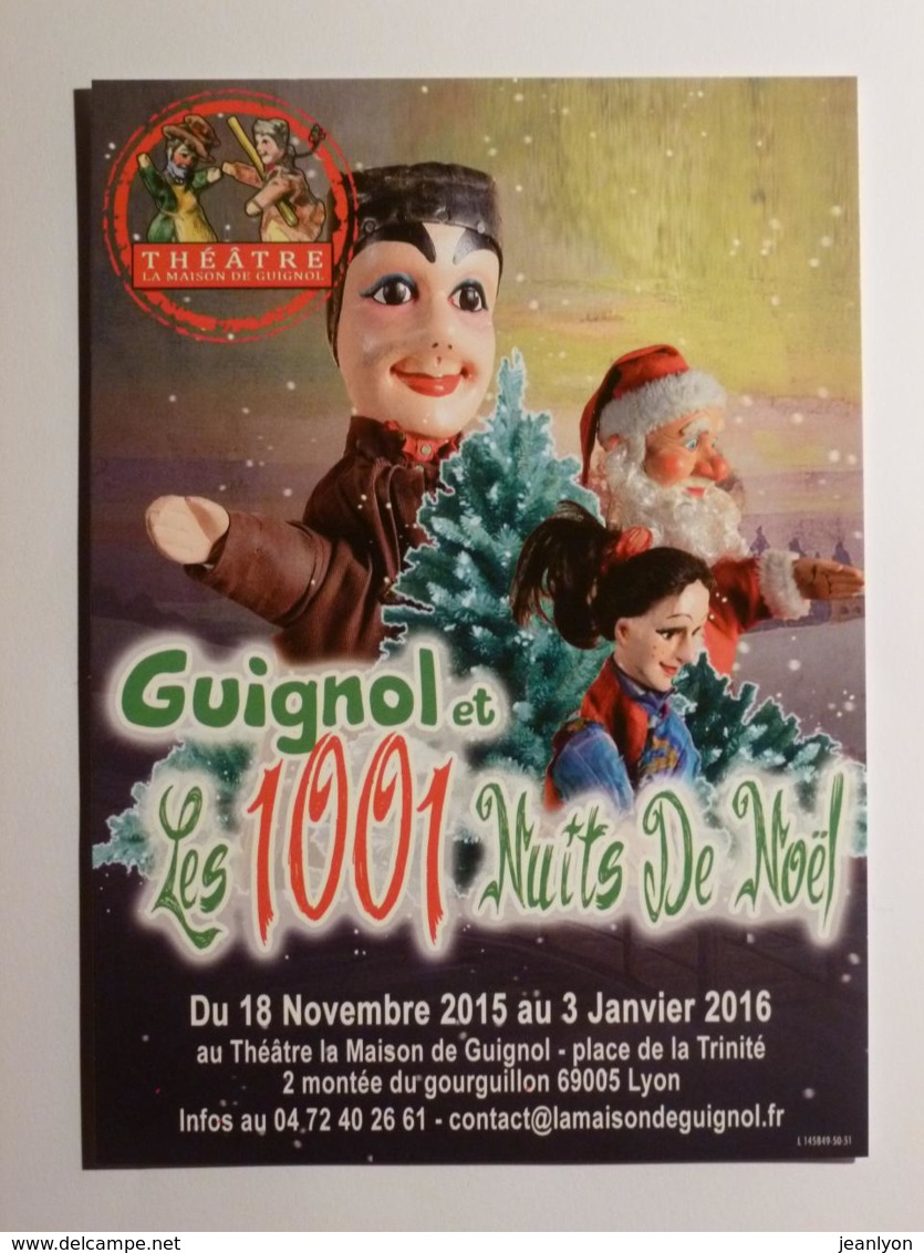 GUIGNOL DE LYON - Marionnette - PERE NOEL // SANTA CLAUS - 1001 Nuits Noël - Carte Postale Publicitaire Théâtre Guignol - Santa Claus