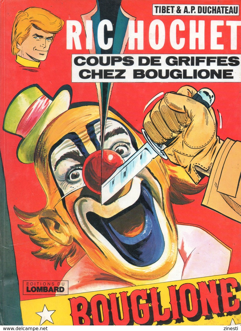 Ric Hochet - 25. Coups De Griffes Chez Bouglione - Lombard 1977 - Ric Hochet