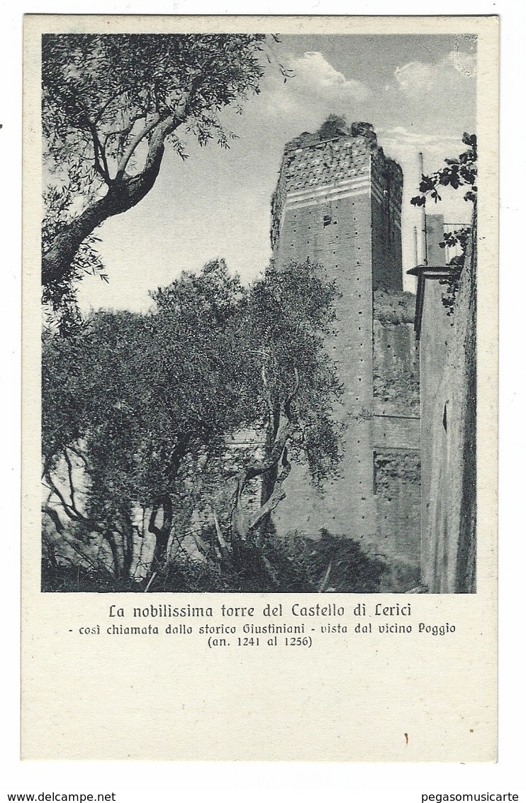 3181 - LERICI LA NOBILISSIMA TORRE DEL CASTELLO  LA SPEZIA 1920 CIRCA - Altri & Non Classificati