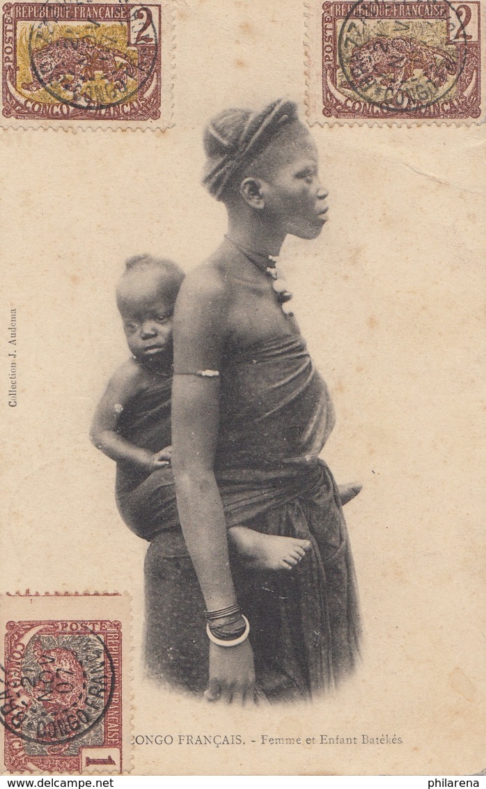 French Colonies Congo 1907: Post Card Brazzaville Femme Et Entfant - Otros & Sin Clasificación
