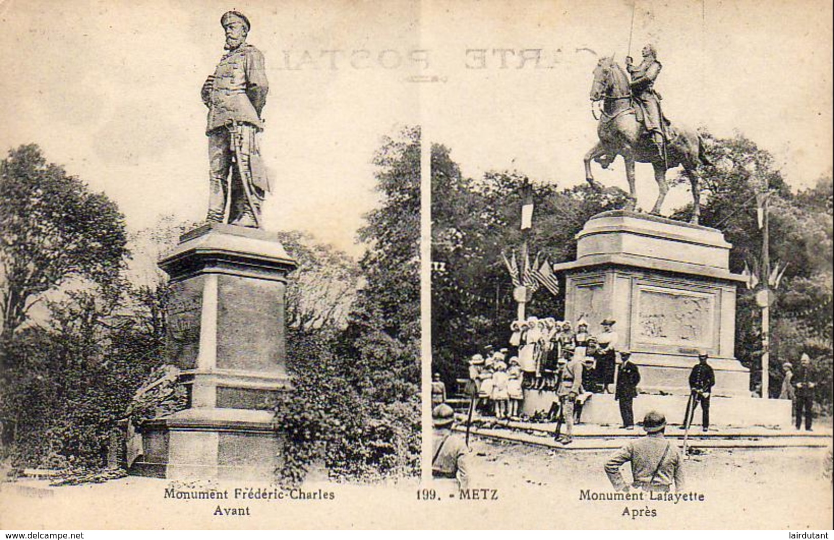 D57  METZ  Monument Frédéric Charles Avant- Monument Lafayette Aprés   ..... - Metz