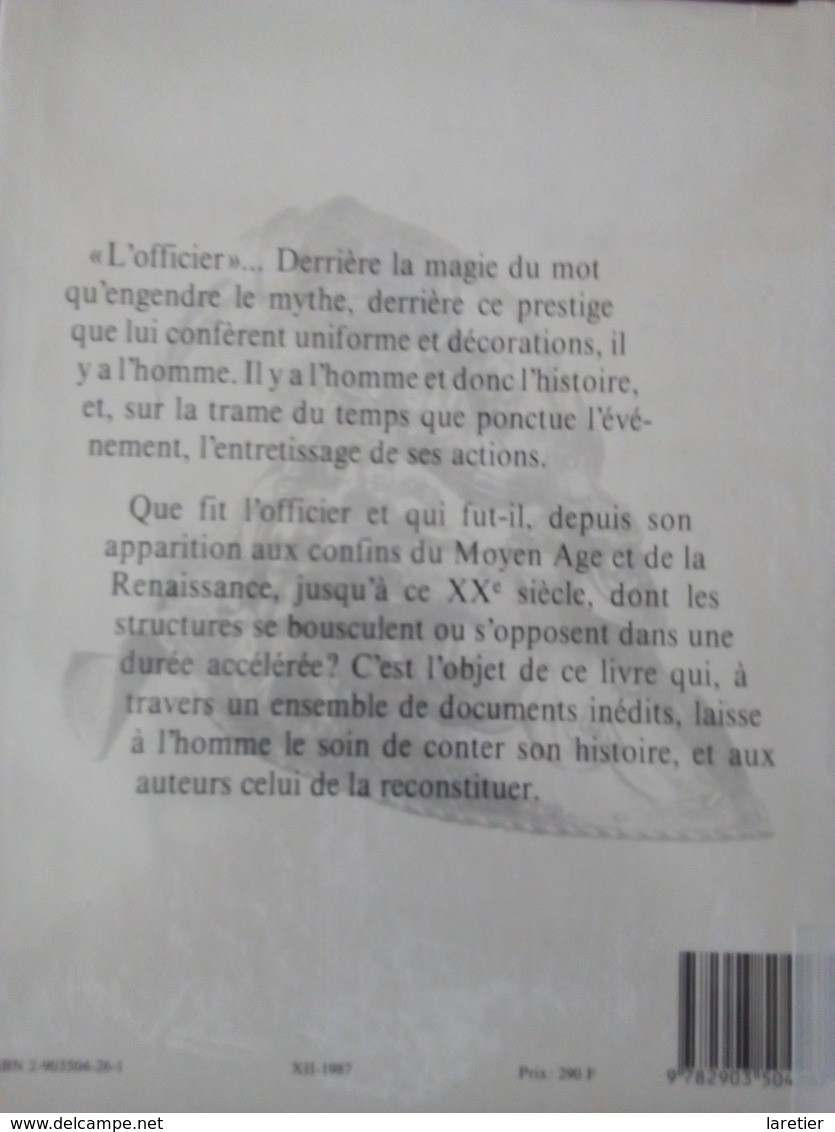 HISTOIRE DE L'OFFICIER FRANCAIS (des Origines à Nos Jours). - Geschichte