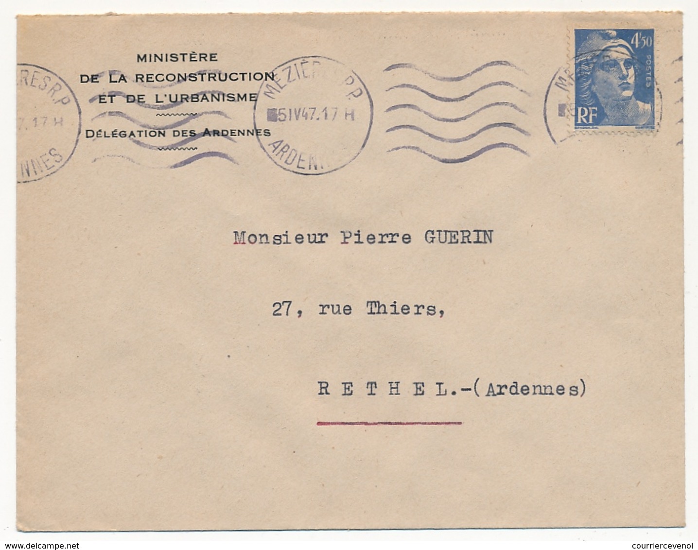 FRANCE - Env. Affr 4,50 F Gandon Seul S/l Obl Mézières R.P. 1947 /En Tête Ministère Reconstruction Urbanisme - Andere & Zonder Classificatie