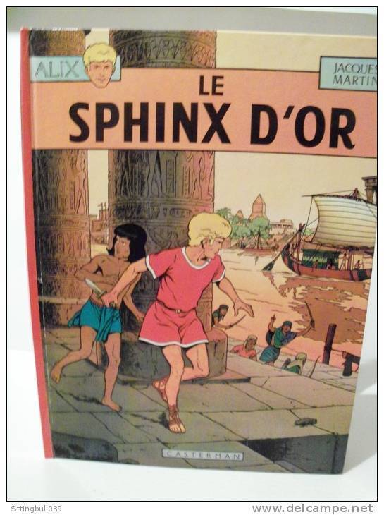 MARTIN Jacques. ALIX. Le Sphinx D'Or Avec Dédicace. Casterman 1971, RE Du Lombard 2 Avec Couverture Redessinée. - Alix