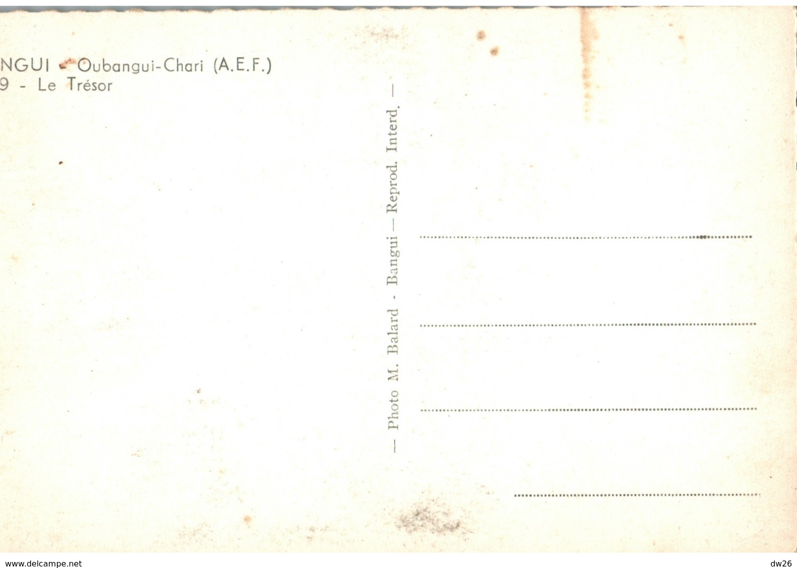 Bangui (A.E.F. République Centrafricaine) - Oubangui-Chari - Le Trésor - Carte N° 709 Non Circulée - Centraal-Afrikaanse Republiek