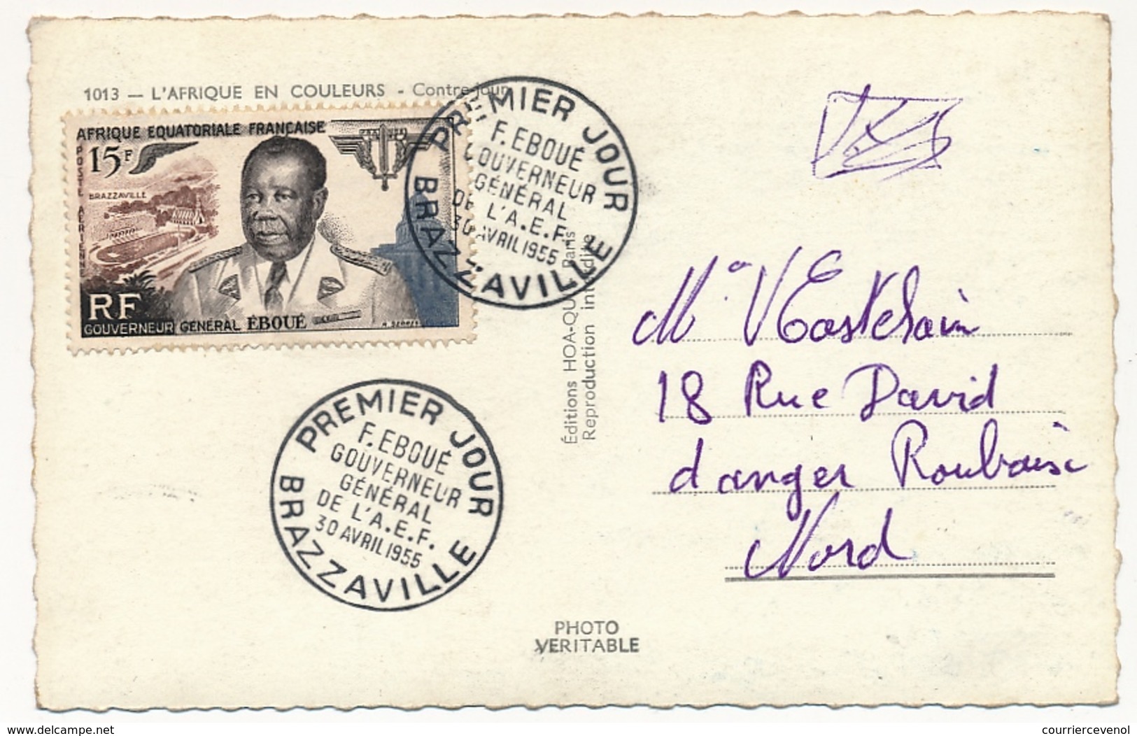 A.E.F. - CP Affr 15F Gouverneur Général Eboué - Premier Jour - Brazzaville - 1955 - Lettres & Documents