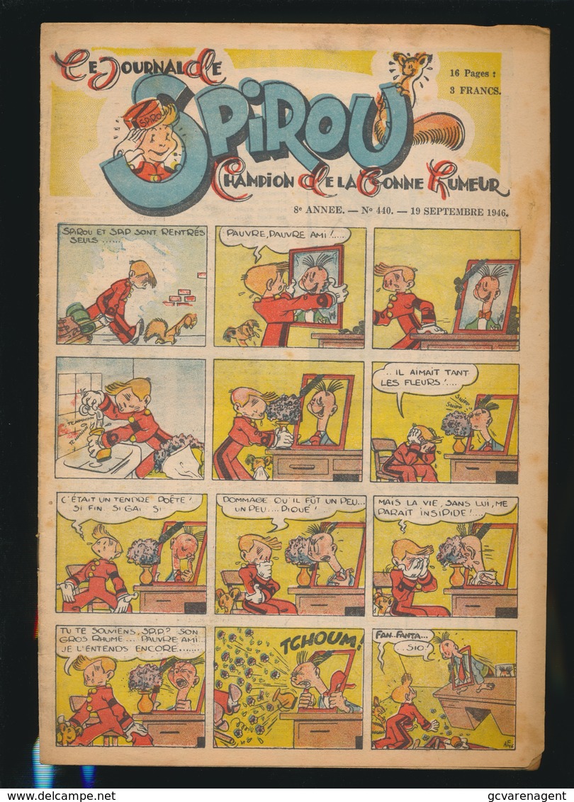 LE JOURNAL DE SPIROU N° 440  19 SEPT  1946  GOEDE STAAT  BON ETAT - PAPIER TRES DEFICILE   2 SCANS - Spirou Magazine