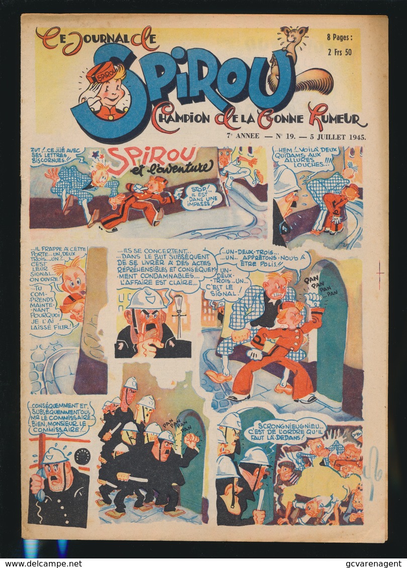 LE JOURNAL DE SPIROU N° 19     5 JUILLET  1945  GOEDE STAAT  BON ETAT - PAPIER TRES DEFICILE   2 SCANS - Spirou Magazine