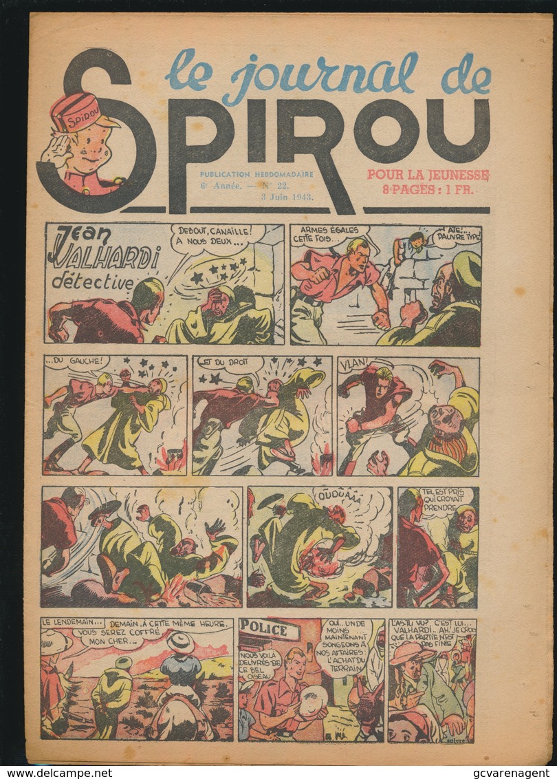 LE JOURNAL DE SPIROU N° 22  3 JUIN  1943  GOEDE STAAT  BON ETAT - PAPIER TRES DEFICILE   2 SCANS - Spirou Magazine