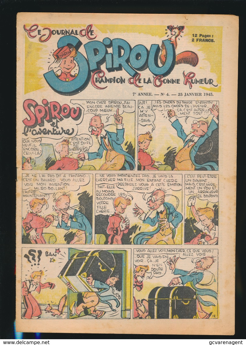 LE JOURNAL DE SPIROU N° 4  25 JAN   1945  GOEDE STAAT  BON ETAT - PAPIER TRES DEFICILE   2 SCANS - Spirou Magazine