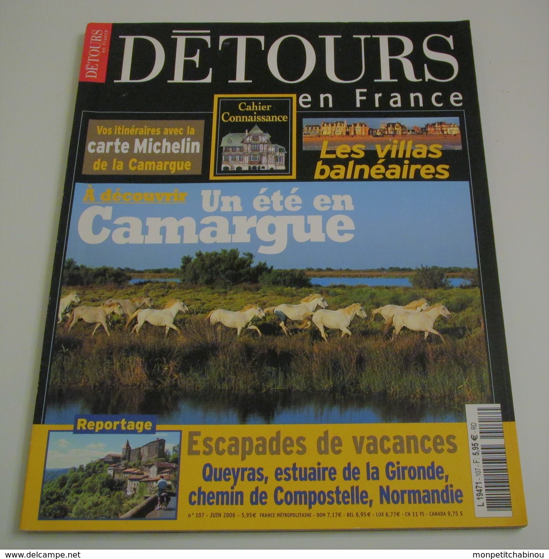 Revue DÉTOURS EN FRANCE N°107 : Un Été En Camargue - Géographie