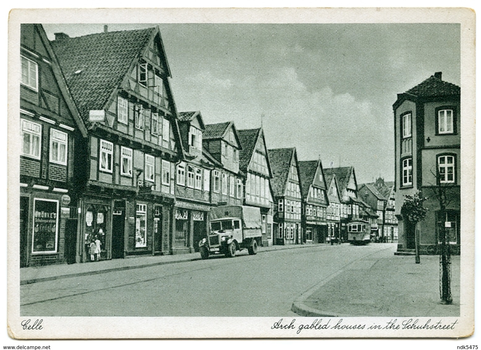 ALLEMAGNE : CELLE - ARCH GABLED HOUSES IN THE SCHUH STREET / SCHUHSTRASSE (10 X 15cms Approx.) - Celle