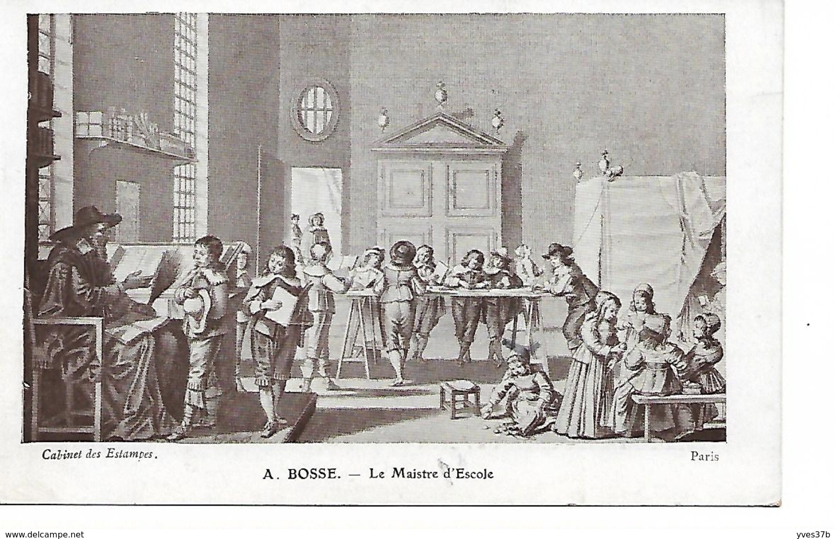 Cabinet Des Estampes A. BOSSE - Le Maistre D'Escole - Non Classés