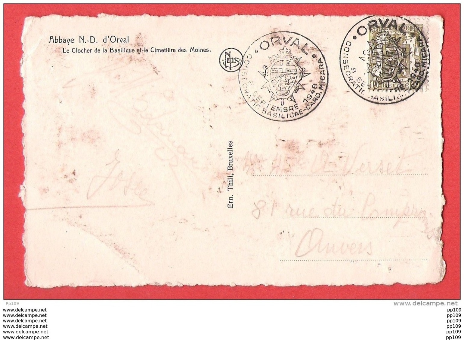 CP  Abbaye ND ORVAL Oblitération Rare 8 Septembre 1948 CONSECRATIO BASILICAE  CARD. MICARA  Vers Anvers - Autres & Non Classés