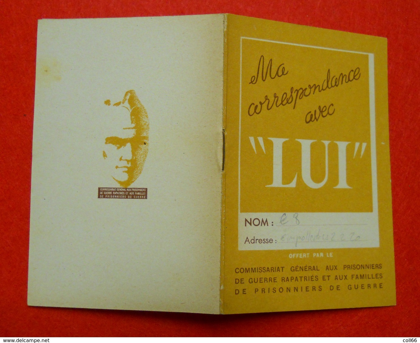 Ww2 Carnet Ma Correspondance Avec "LUI" Prisonnier De Guerre Propagande Maréchal Pétain 8x12cm - 1939-45