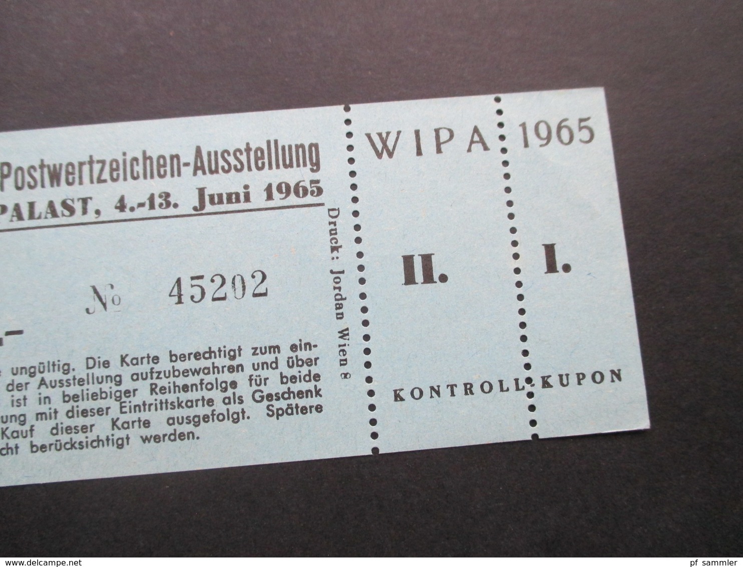 Österreich Wipa 1965 Ungebrauchte Eintrittskarte Hofburg Messepalalast / Blaue Karte! Mit Kontroll Kupon - Lettres & Documents