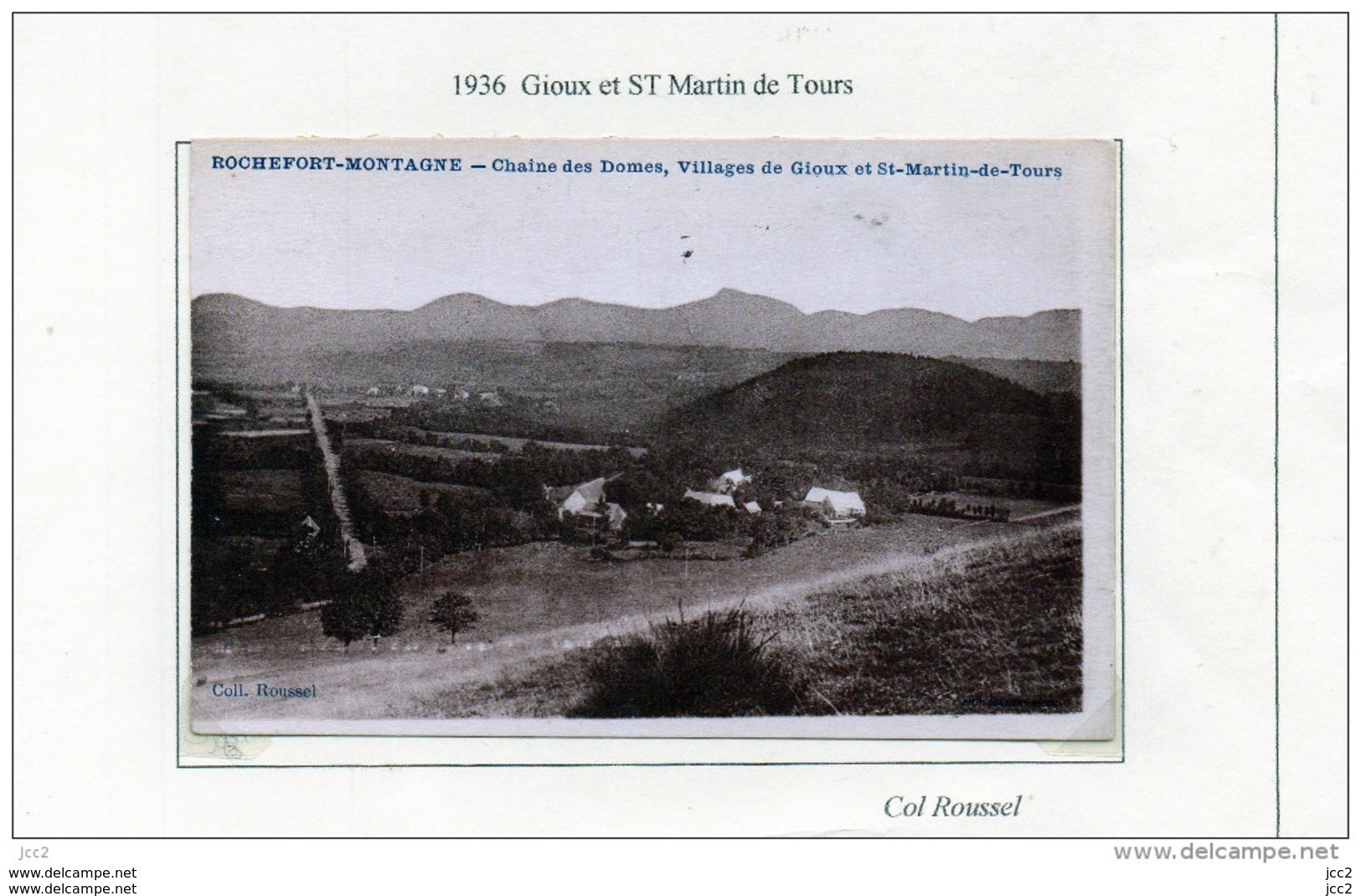 63 - ROCHEFORT- MONTAGNE - Villages De Gioux Et St.Martin De Tours - Autres & Non Classés