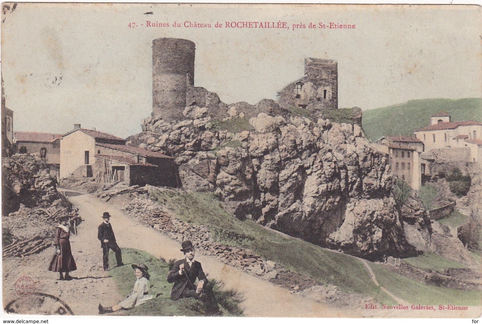 Loire : ROCHETAILLEE : Ruines Du Chateau - Environs De St-étienne - Animation - ( Colorisée ) - Rochetaillee