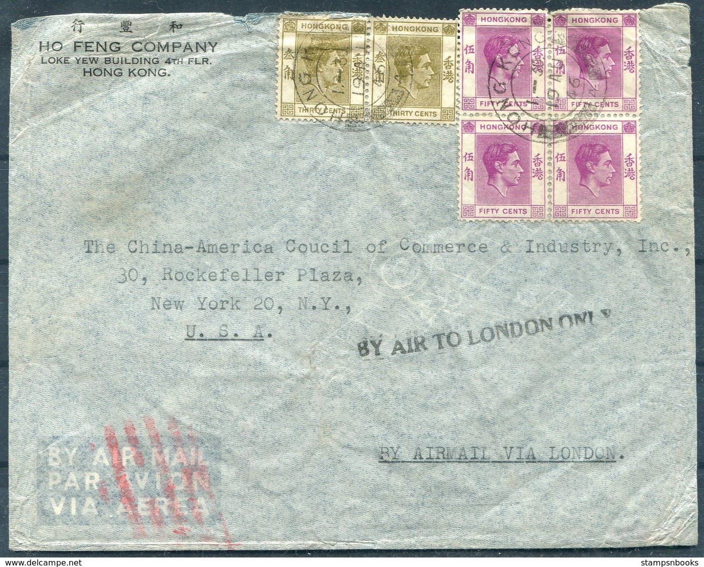 1946 Hong Kong $2.60 Rate Airmail Cover - The China America Council Of Commerce, New York USA. "BY AIR TO LONDON ONLY" - Brieven En Documenten