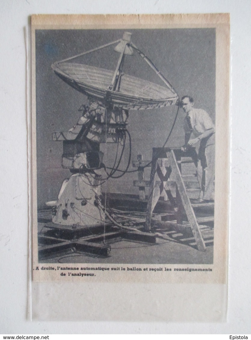 Antenne Automatique De Ballon De Renseignements     - Ancienne Coupure De Presse De 1950 - GPS/Avionique