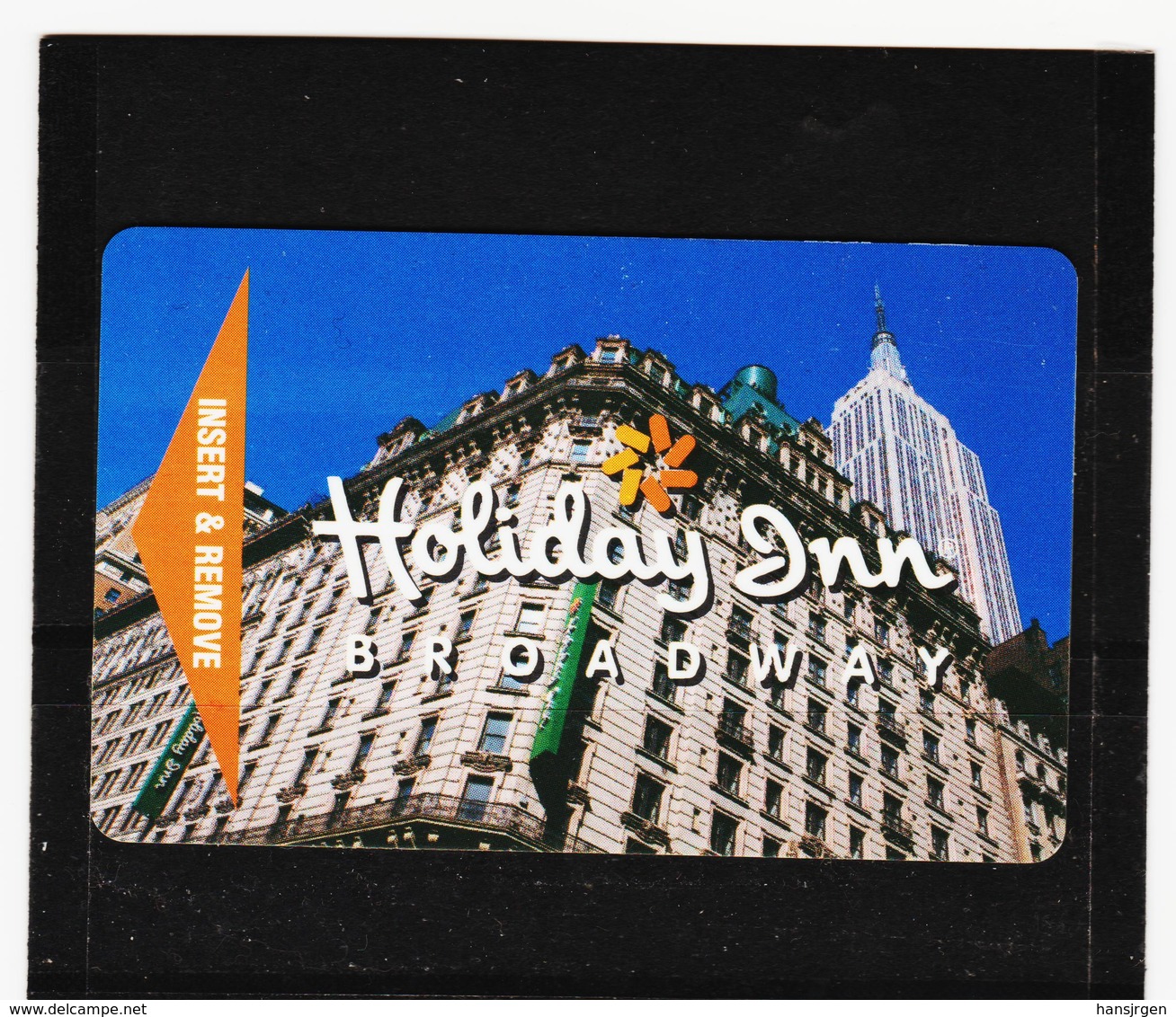 LKW629 U . S . A . HOTELCARD HOLIDAY INN BROADWAY Gebraucht  SIEHE ABBILDUNG - Sonstige & Ohne Zuordnung