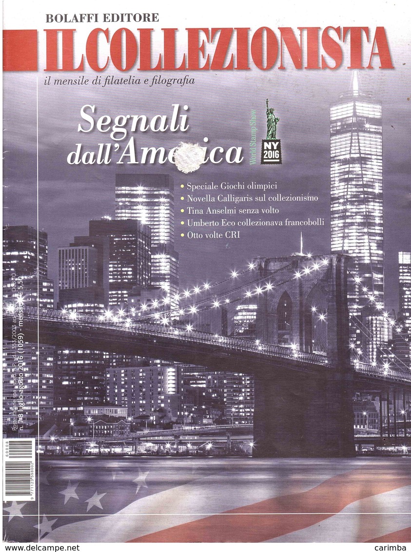 IL COLLEZIONISTA LUGLIO-AGOSTO 2016 - Italienisch (ab 1941)