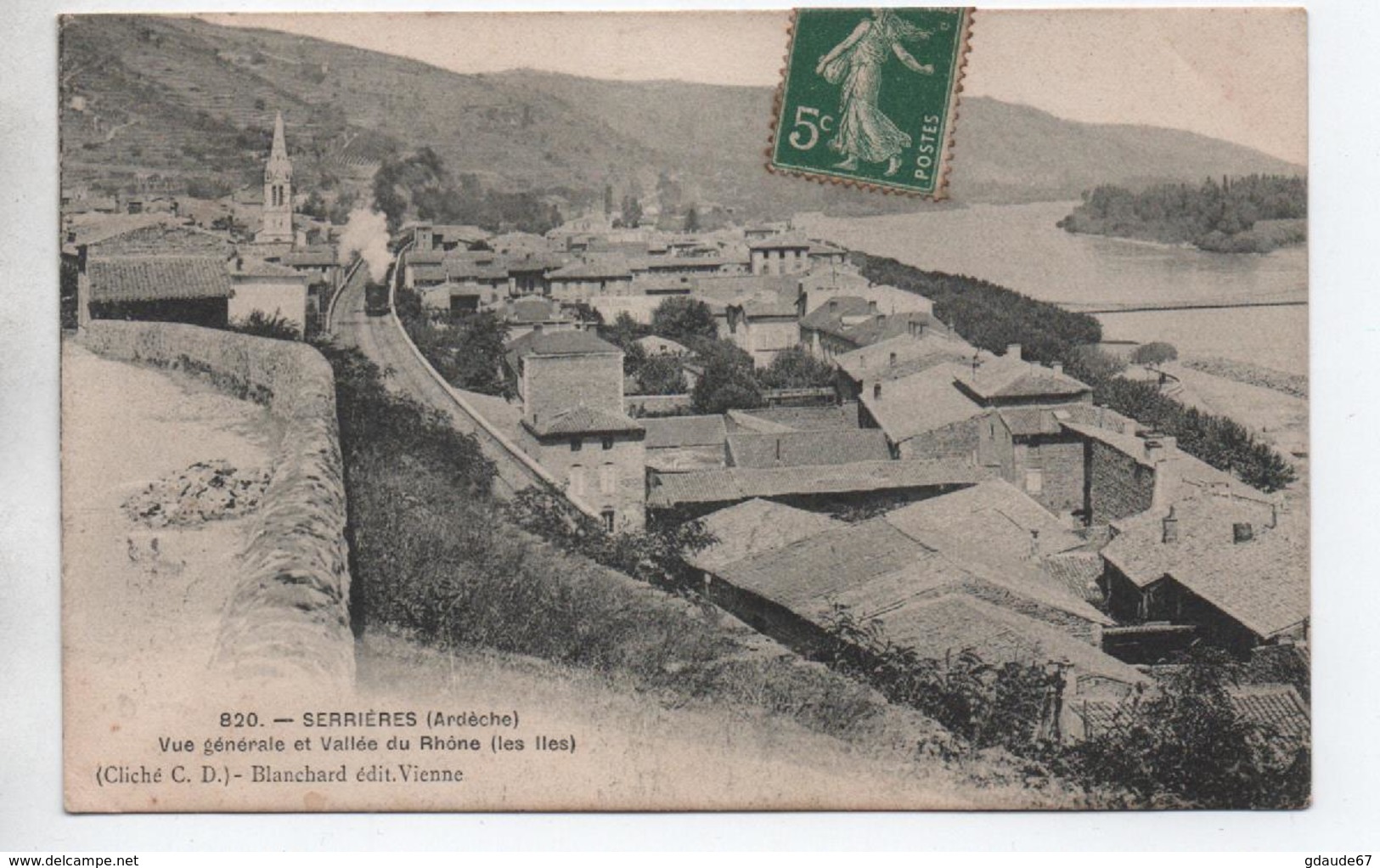 SERRIERES (07) - VUE GENERALE ET VALLEE DU RHONE - Serrières