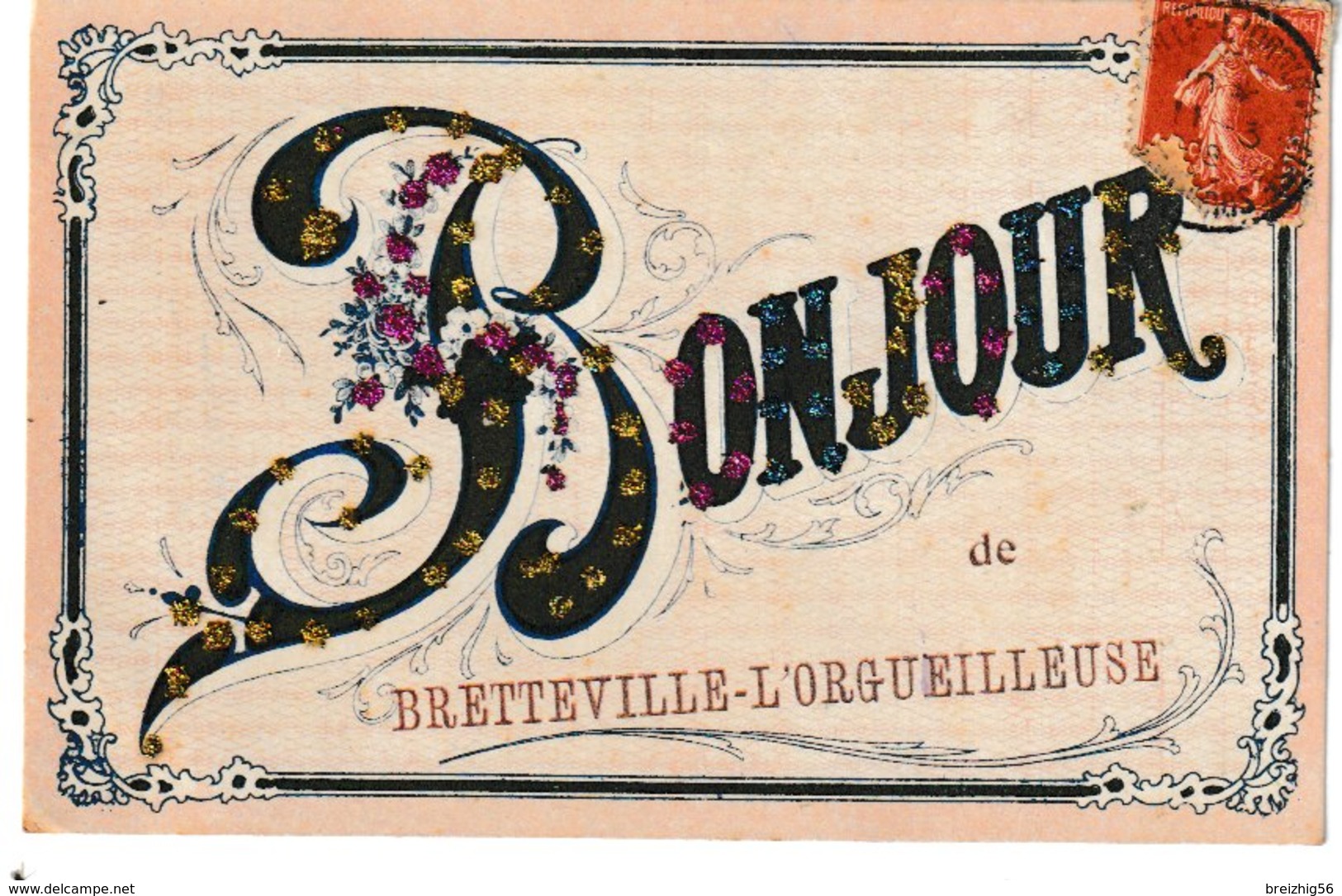 Calvados Bonjour De BRETTEVILLE L'ORGUEILLEUSE (carte Fantaisie Avec Brillants) - Autres & Non Classés
