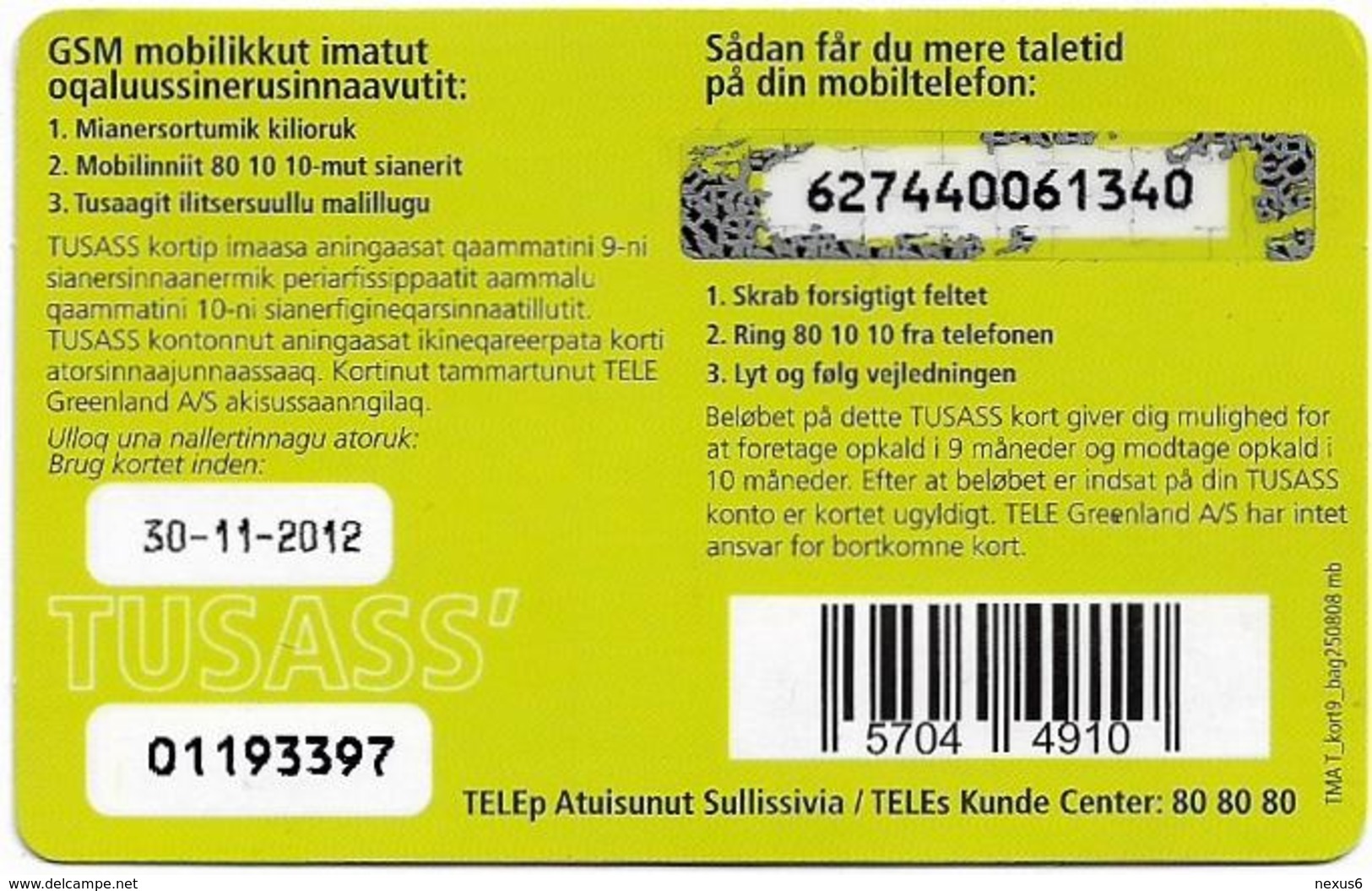 Greenland - Tusass - SMS Your Balance, GSM Refill, 100kr. Exp. 30.11.2012, Used - Groenlandia